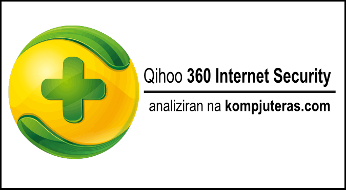 Novi najbolji besplatni antivirus - upoznajte Qihoo 360 Internet Security